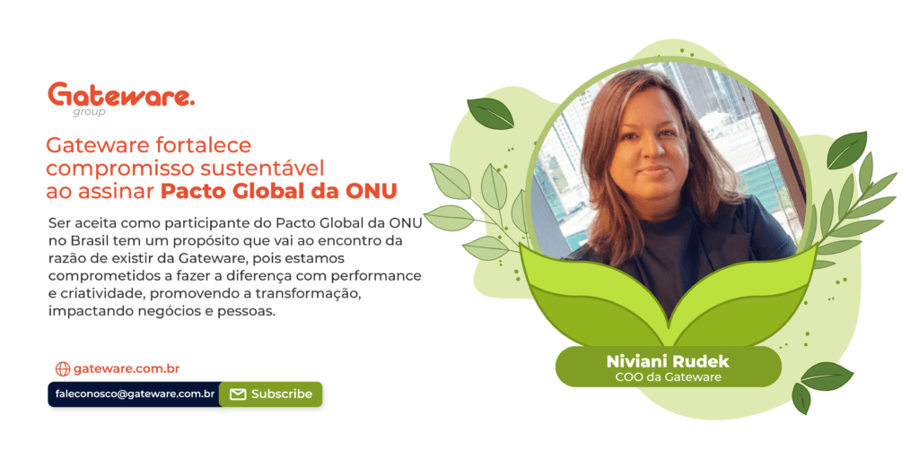 Niviani Rudek, Diretora de Operações da Gatware, fala sobre a importância da adesão da empresa ao Pacto Global da ONU no Brasil