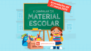 Ilustração colorida de uma campanha de arrecadação de material escolar. Ao centro, um quadro verde de sala de aula com a frase “8ª Campanha do Material Escolar” escrita em letras que imitam giz. No canto superior direito, uma faixa vermelha informa: “Arrecadações até 27.março.2026”. À direita, uma menina sorridente segura uma pilha de livros. À esquerda, há uma caixa com a palavra “Sesc” e uma mochila cheia de materiais escolares, como cadernos, lápis, régua, tesoura e tinta. Na parte inferior aparece o site “gateware.com.br”.