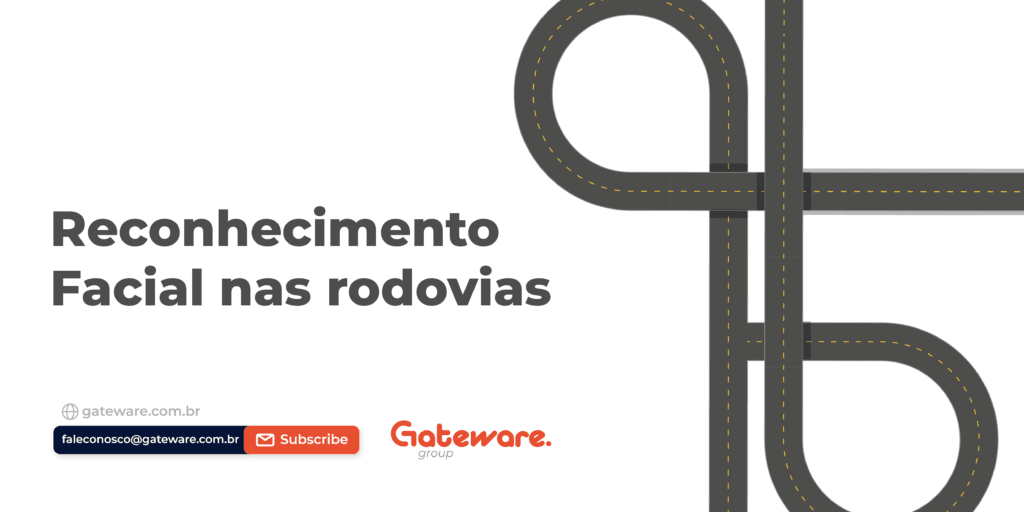 Reconhecimento Facial nas rodovias