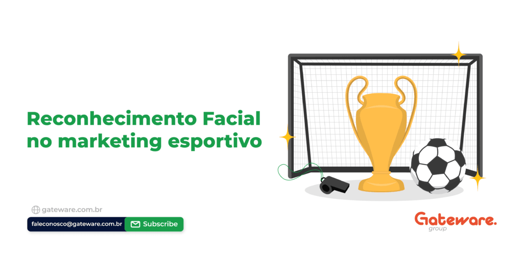 Reconhecimento Facial no marketing esportivo