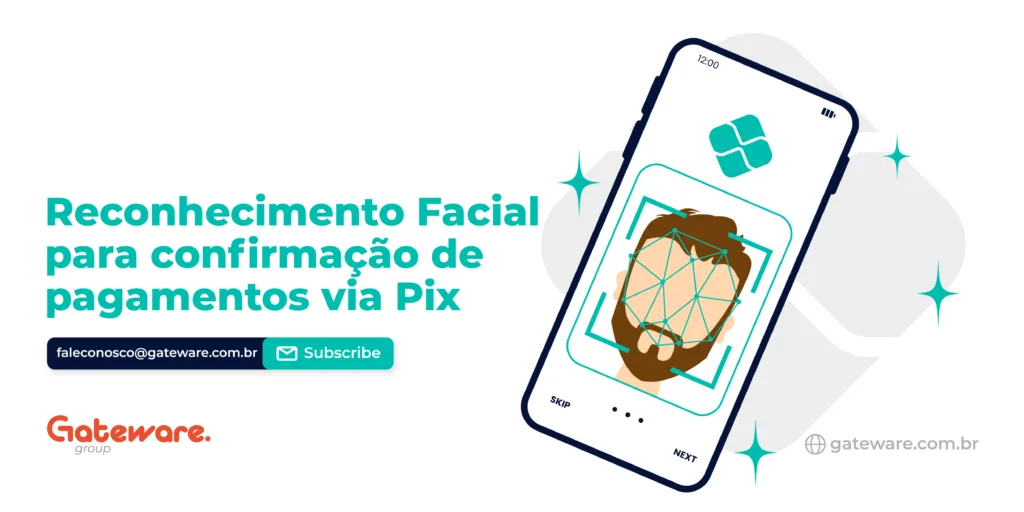 Reconhecimento Facial para confirmação de pagamentos via Pix