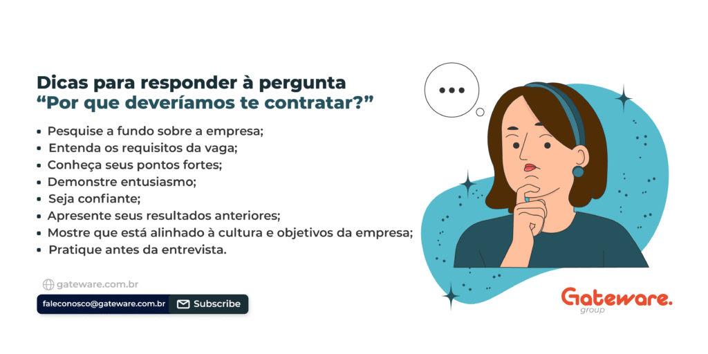Como responder à pergunta - Por que deveríamos te contratar
