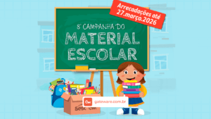 Ilustração colorida de uma campanha de arrecadação de material escolar. Ao centro, um quadro verde de sala de aula com a frase “8ª Campanha do Material Escolar” escrita em letras que imitam giz. No canto superior direito, uma faixa vermelha informa: “Arrecadações até 27.março.2026”. À direita, uma menina sorridente segura uma pilha de livros. À esquerda, há uma caixa com a palavra “Sesc” e uma mochila cheia de materiais escolares, como cadernos, lápis, régua, tesoura e tinta. Na parte inferior aparece o site “gateware.com.br”.